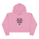 Crop Hoodie "The vibe formally known as"