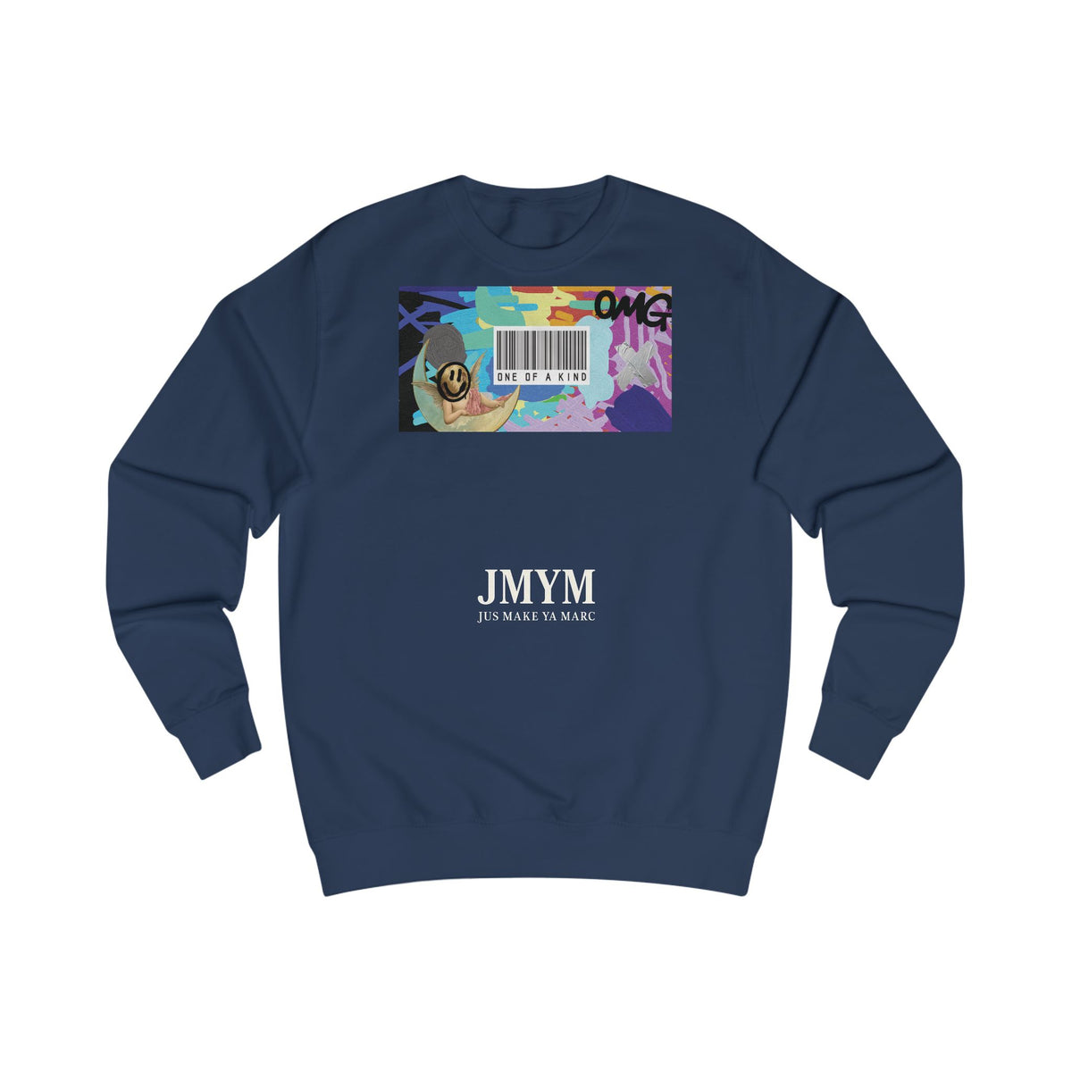 JMYM one of a kind Sweatshirt