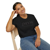 Black Unisex Tee – JMYM “Jus Make Ya Marc” Edition