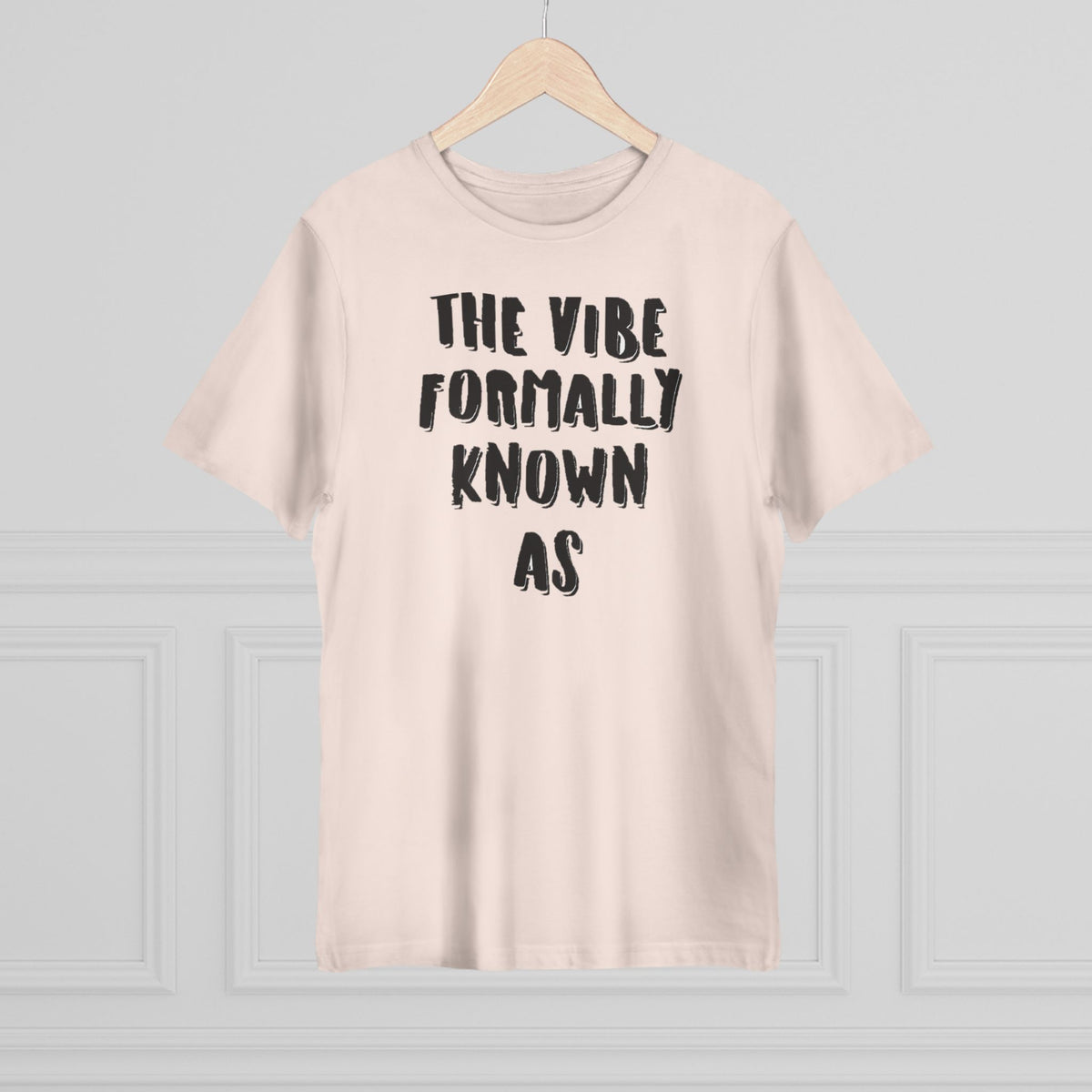 The vibe formally known as Tee shirt