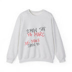 Crewneck Sweatshirt — Upside-Down 'YA MARC / JUS MAKE' Graphic