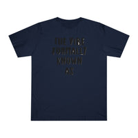 The vibe formally known as Tee shirt