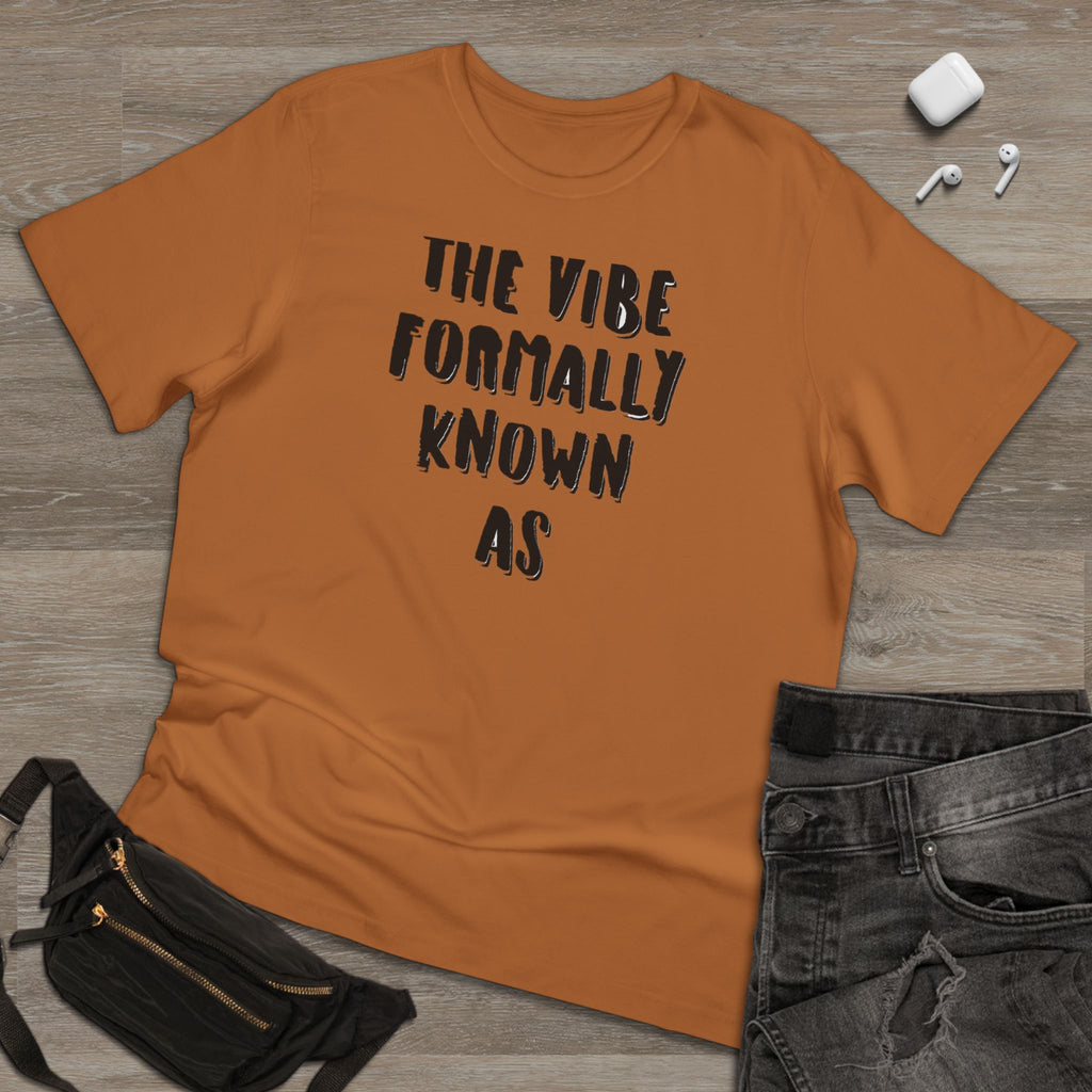 The vibe formally known as Tee shirt