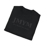 Black Unisex Tee – JMYM “Jus Make Ya Marc” Edition