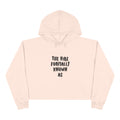 Crop Hoodie "The vibe formally known as"