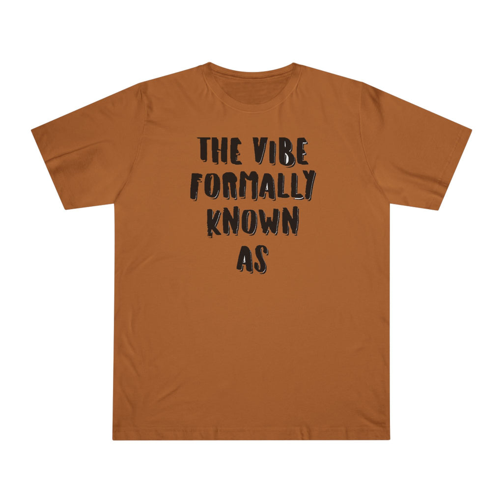 The vibe formally known as Tee shirt