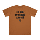 The vibe formally known as Tee shirt