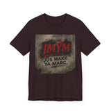 Unisex Jersey Tee - "JMYM: Just Make Ya Marc" Graphic T-Shirt